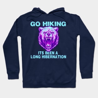 Go Hiking Hoodie